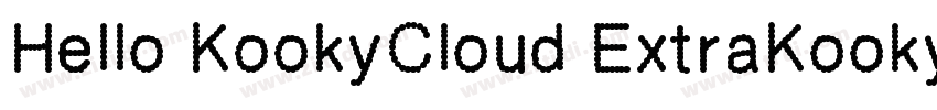 Hello KookyCloud ExtraKooky字体转换